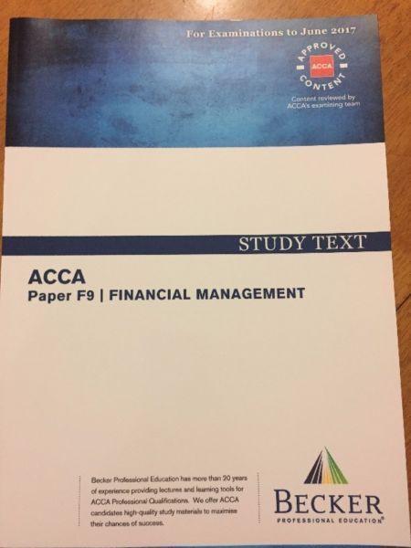 ACCA F9 Becker Study text, Question Bank and Revision handbook up to June 2017