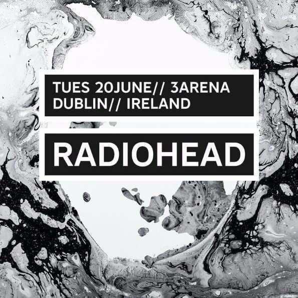 Radiohead Tickets 3arena Dublin 2017
