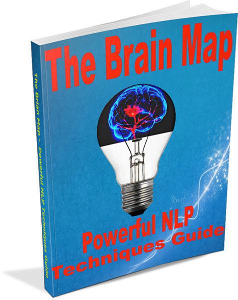 The Brain Map - Powerfull NLP Techniques Guide - FREE