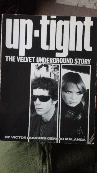 Uptight: the Velvet Underground Story - Bockris / Malanga