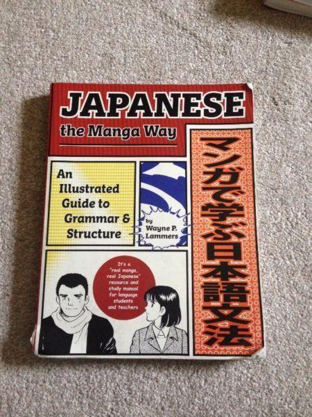 Japanese The Manga Way: An Illustrated Guide to Grammar & Structure
