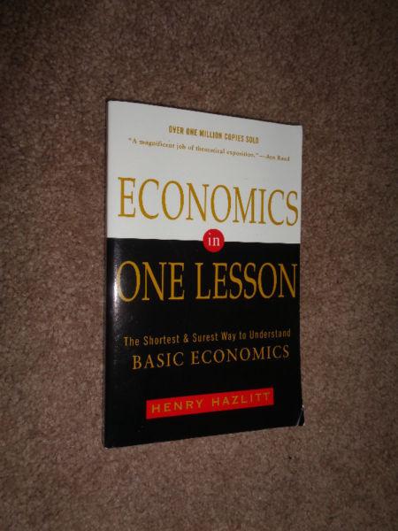 Economics in one lesson by Henry Hazlitt