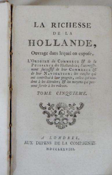 La richesse de la Hollande, ACCARIAS DE SÉRIONNE, Jacques - 1778