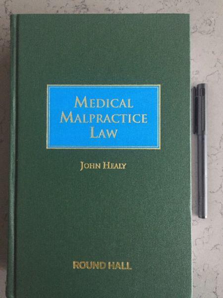 Medical Malpractice Law by John Healy, 1st Edition, Round Hall