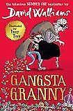 Gangsta Granny - David Walliams - New