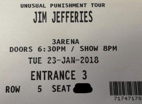 Jim Jefferies 3 Arena, 23.1.2018 2 tickets block E row 5
