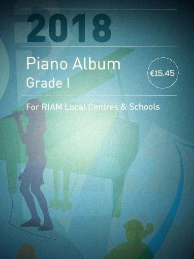 RIAM 2018 Grade 1 Piano Exam Book